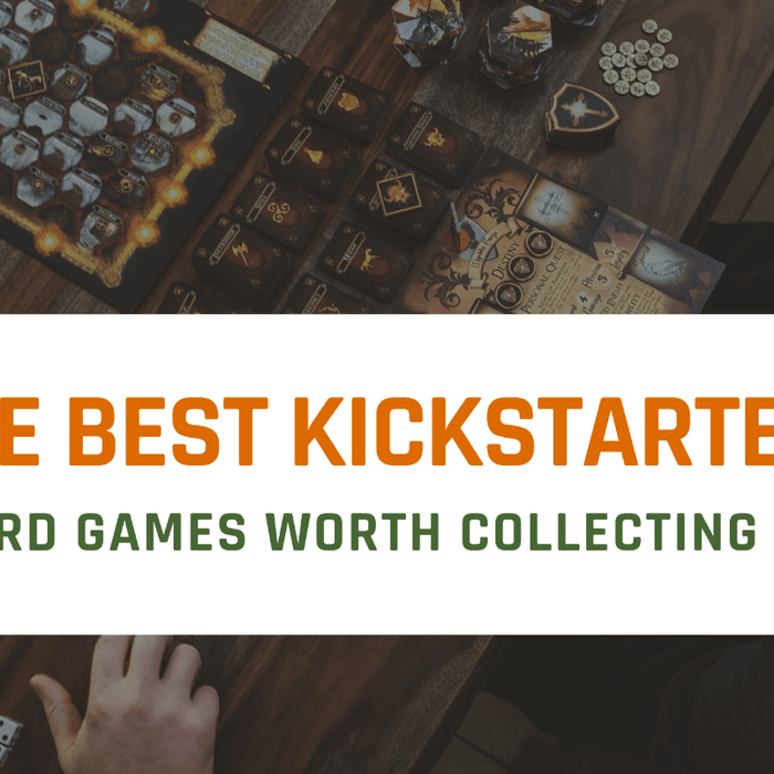 The Best Kickstarter Board Games Worth Collecting