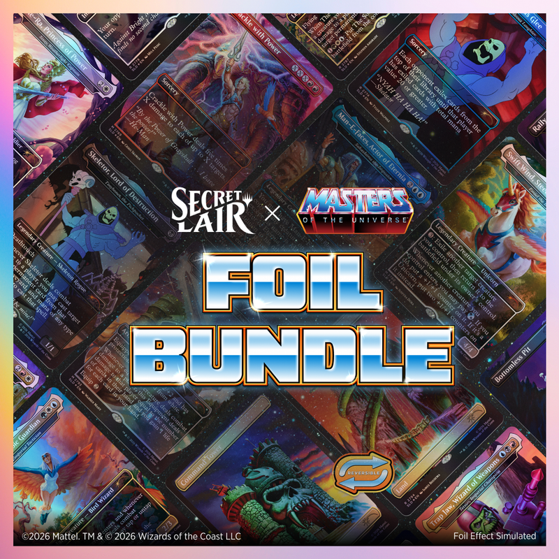 MTG: Secret Lair MOTU - For the Honor of Grayskull Foil Bundle + Swan Song