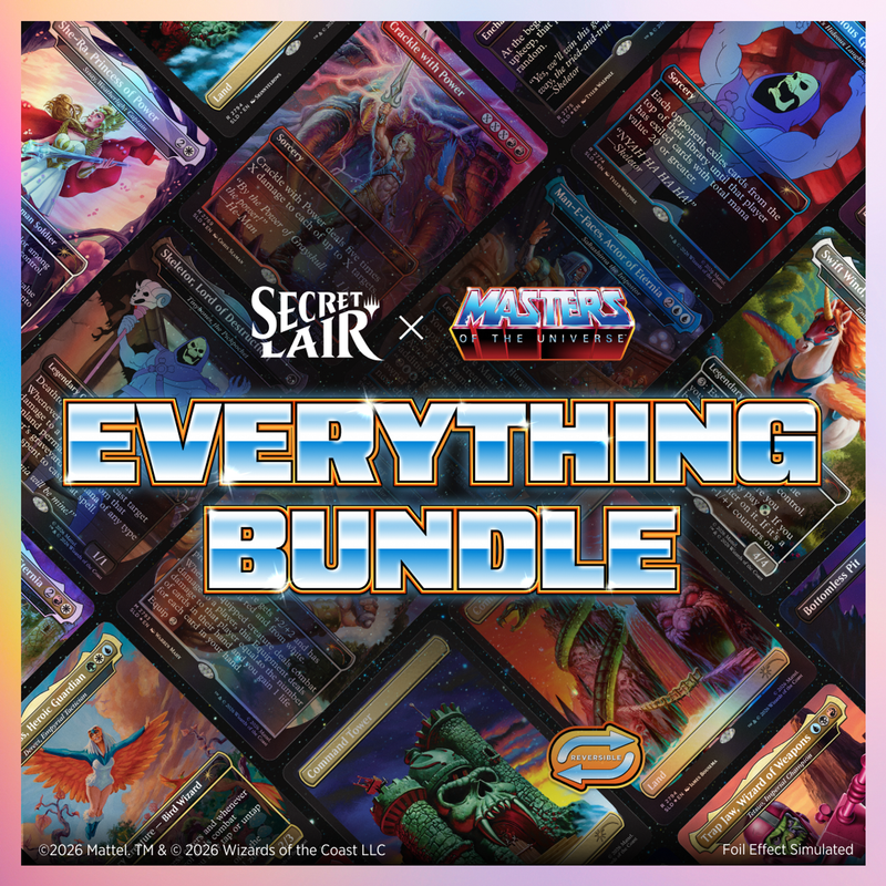 MTG: Secret Lair Masters of the Universe - Everything Bundle + Swan Song Foil